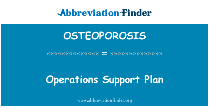 OSTEOPOROSIS: Plan pou sipòte operasyon yo