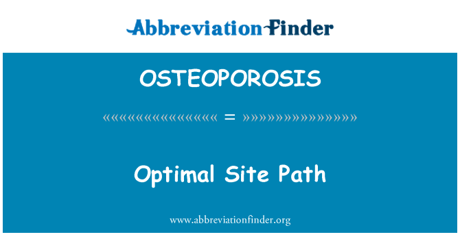 OSTEOPOROSIS: 最佳網站路徑