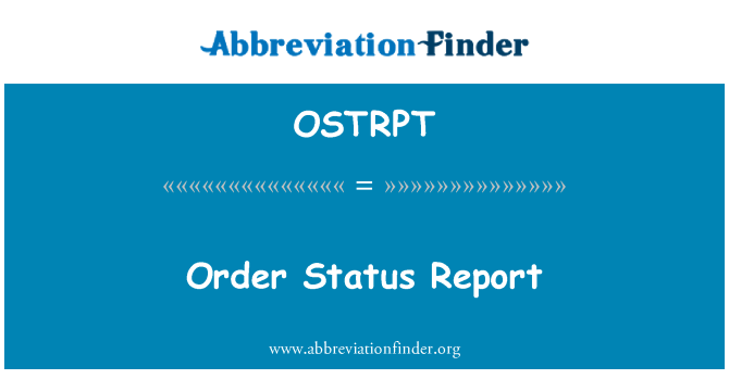 OSTRPT: Laporan Status pesanan