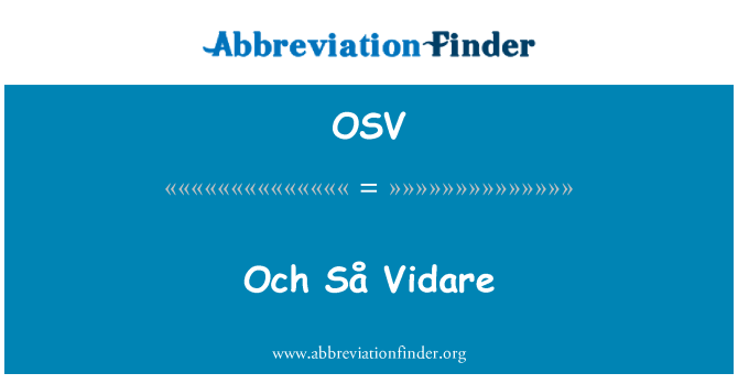 OSV: Och Så Vidare
