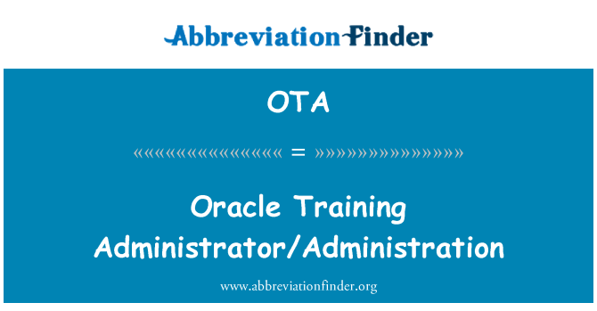 OTA: Formation administrateur/Administration d'Oracle