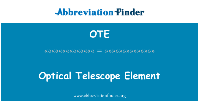 OTE: Optisk teleskop Element