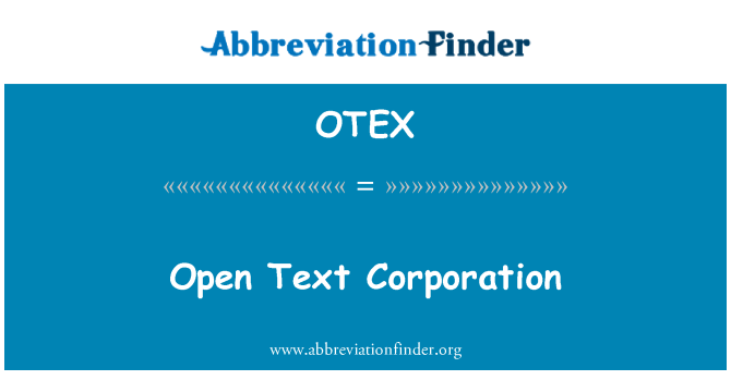 OTEX: Avaa tekstin Corporation