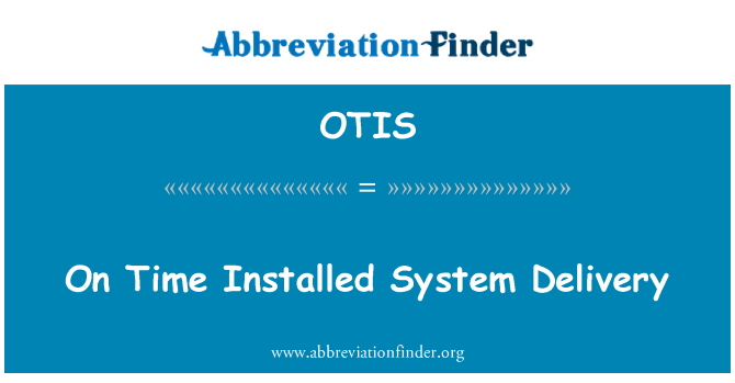 OTIS: 時間インストール システム納入