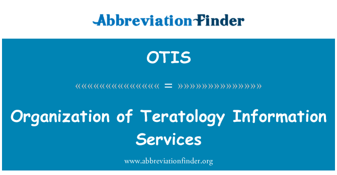OTIS: Organization of Teratology Information Services