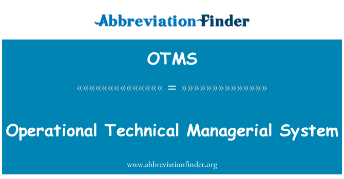 OTMS: آپریشنل تکنیکی انتظامی نظام