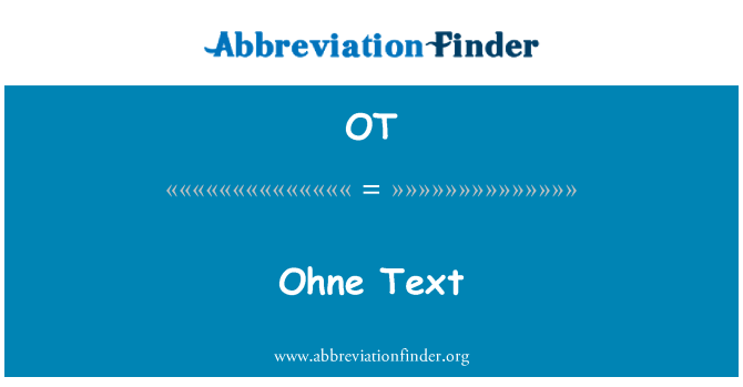 OT: טקסט Ohne