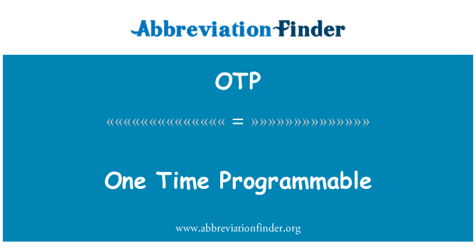 OTP: Un adeg rhaglenadwy