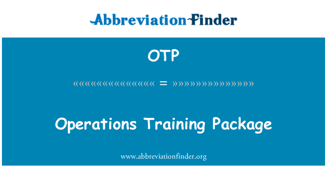 OTP: Operations Training Package