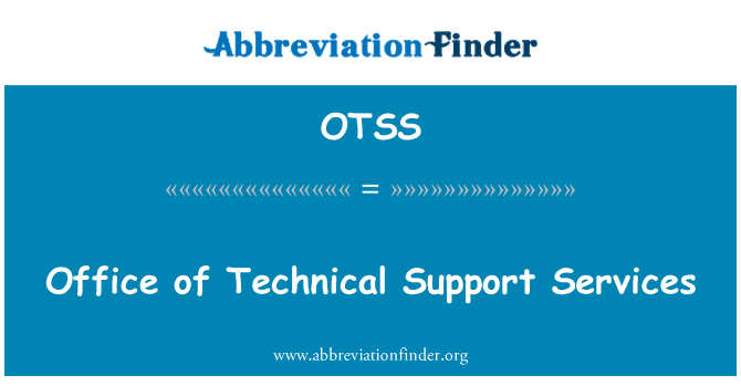 OTSS: Celní úřad služeb technické podpory