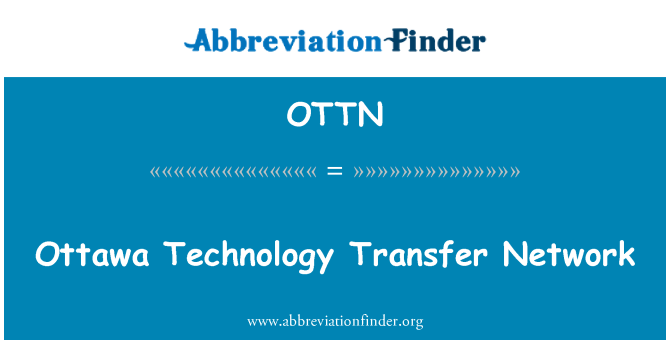 OTTN: Fè/bay transfè rezo teknoloji Otawa