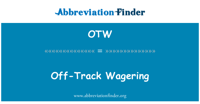 OTW: Off-Track Aux