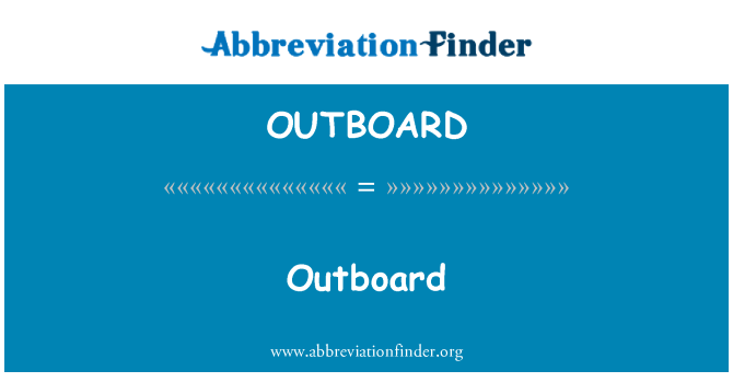 OUTBOARD: 舷外