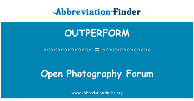 OUTPERFORM: Otevřené fotografie Fórum