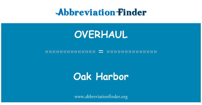 OVERHAUL: Oak Harbor