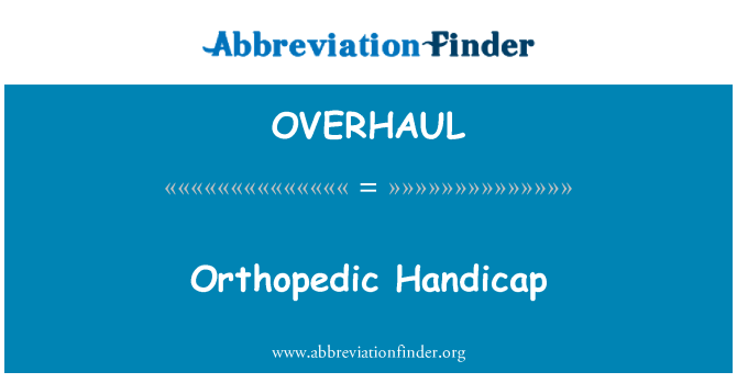 OVERHAUL: Handicap ortopedyczne