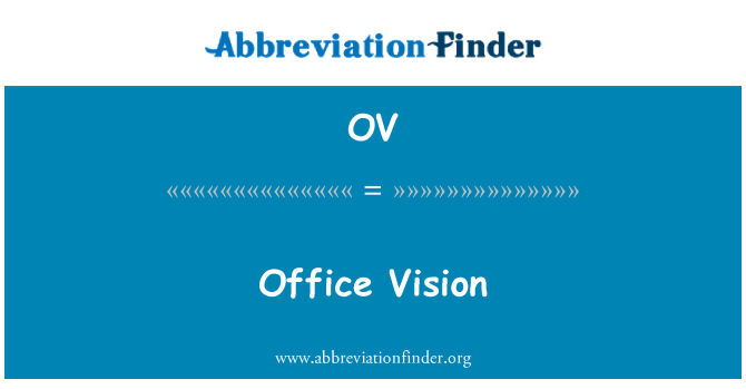 OV: 办公室视觉