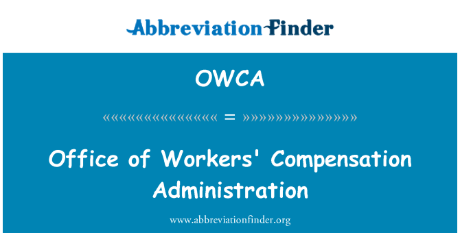 OWCA: 工人补偿管理办公室