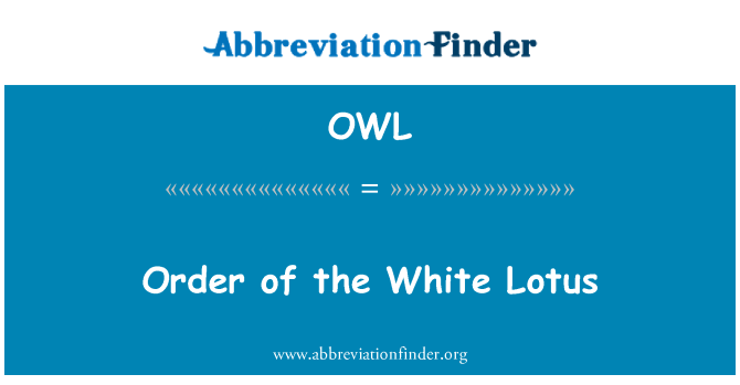 OWL: Ordre du Lotus blanc