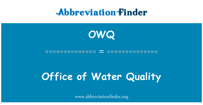OWQ: Büro der Wasserqualität