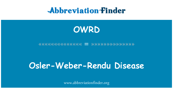 OWRD: Osler Weber Rendu maladi