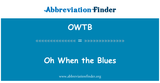 OWTB: No Kiedy Blues