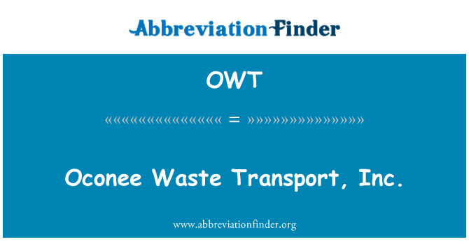 OWT: Oconee Waste Transport, Inc.