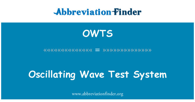 OWTS: نوسان موج تست سیستم