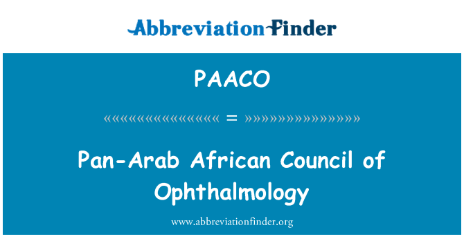 PAACO: Pan-arabischen afrikanischen Rat der Augenheilkunde