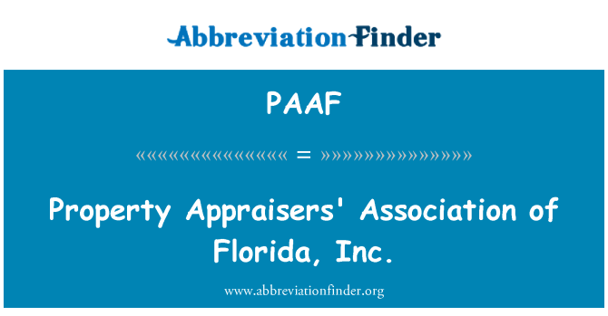 PAAF: फ्लोरिडा, इंक की संपत्ति Appraisers' एसोसिएशन