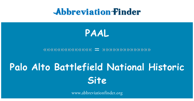 PAAL: Palo Alto Battlefield National Historic Site