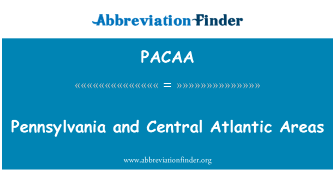 PACAA: Pennsylvania dan wilayah Atlantik Tengah
