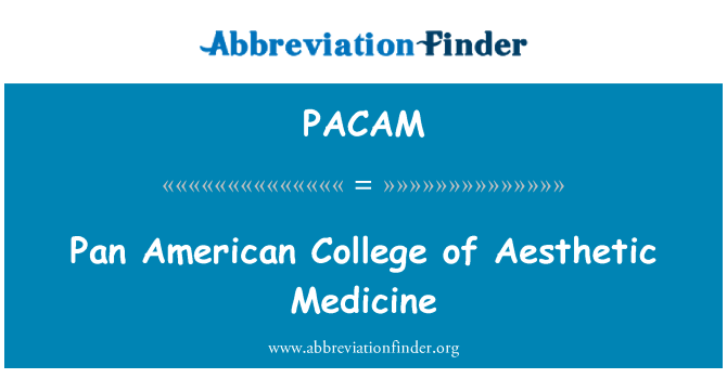 PACAM: Pan American College estetske medicine