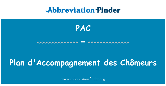 PAC: योजना d'Accompagnement डेस Chômeurs