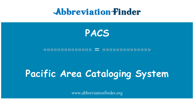 PACS: Stillahavs-området katalogisering systemet