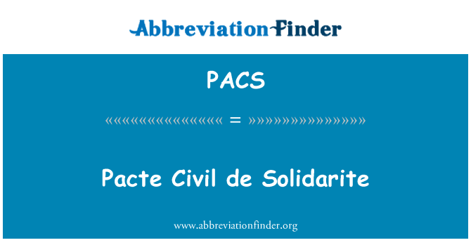 PACS: Pacte sivil de Solidarite