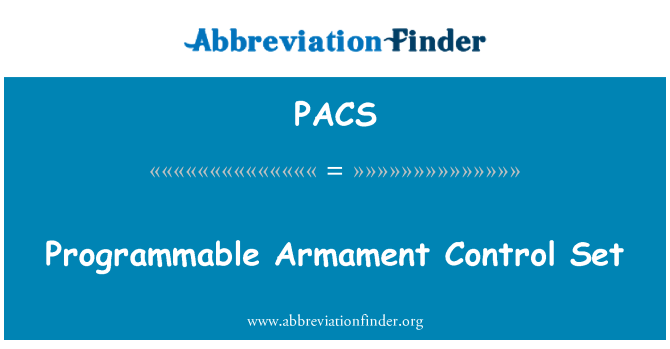 PACS: 可程式設計軍備控制集
