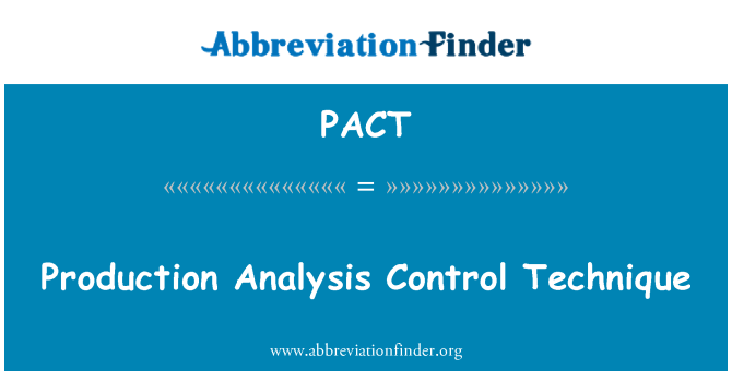 PACT: เทคนิคควบคุมการผลิต