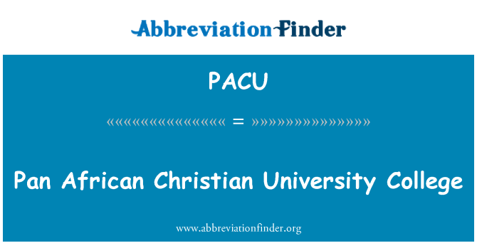 PACU: Pan africké Christian University College