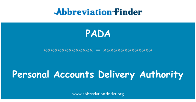 PADA: Personal Accounts Delivery Authority