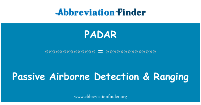 PADAR: Pengesanan Airborne pasif & hinggalah