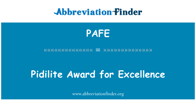 PAFE: Pidilite Award for Excellence