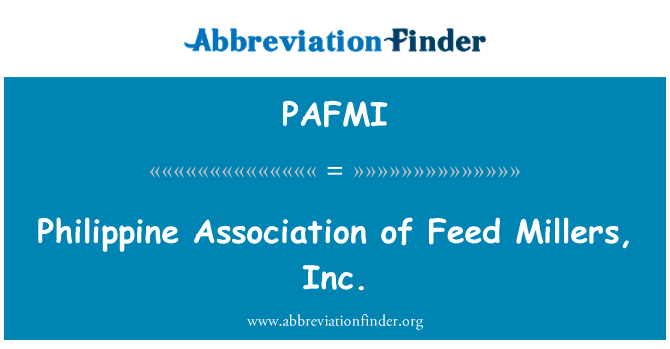 PAFMI: Philippine Verband der Feed Millers, Inc.