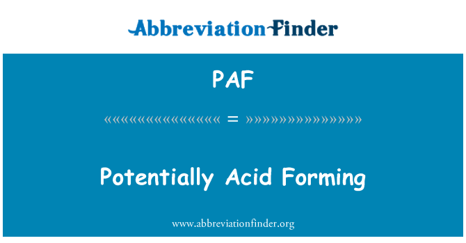 PAF: Potencialment àcid formant