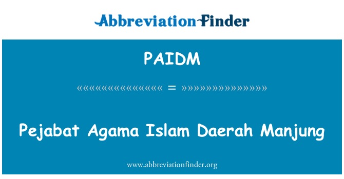 PAIDM: Pejabat Agama islám Daerah Manjung