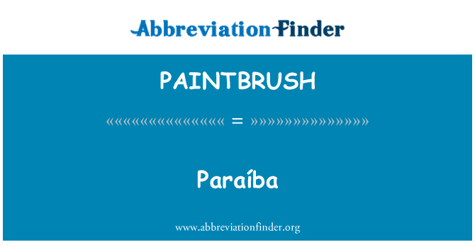 PAINTBRUSH: Paraíba