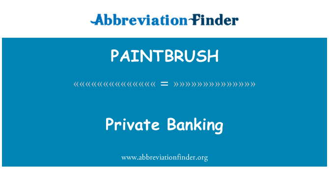 PAINTBRUSH: Privátní bankovnictví