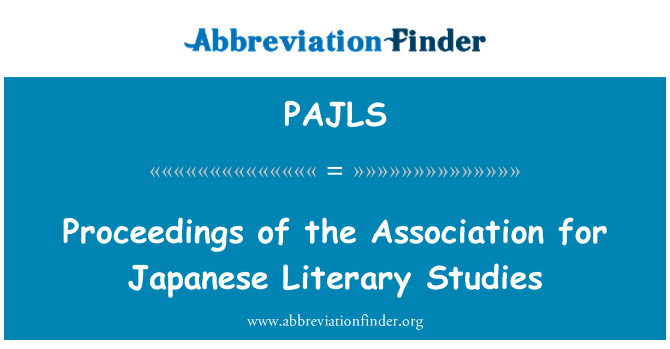PAJLS: Proceedings av foreningen for japansk litteraturstudier