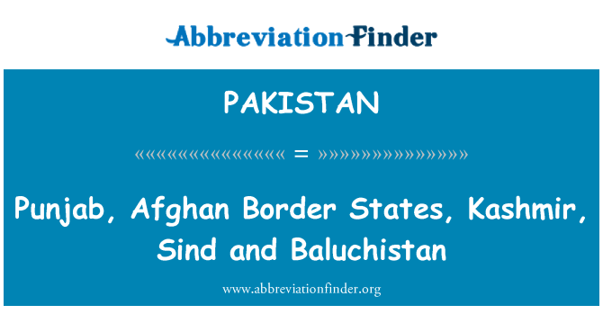 PAKISTAN: Punjab, negara-negara sempadan Afghanistan, Kashmir, Sind dan Baluchistan