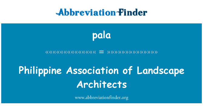 pala: الرابطة الفلبينية لمهندسي المناظر الطبيعية